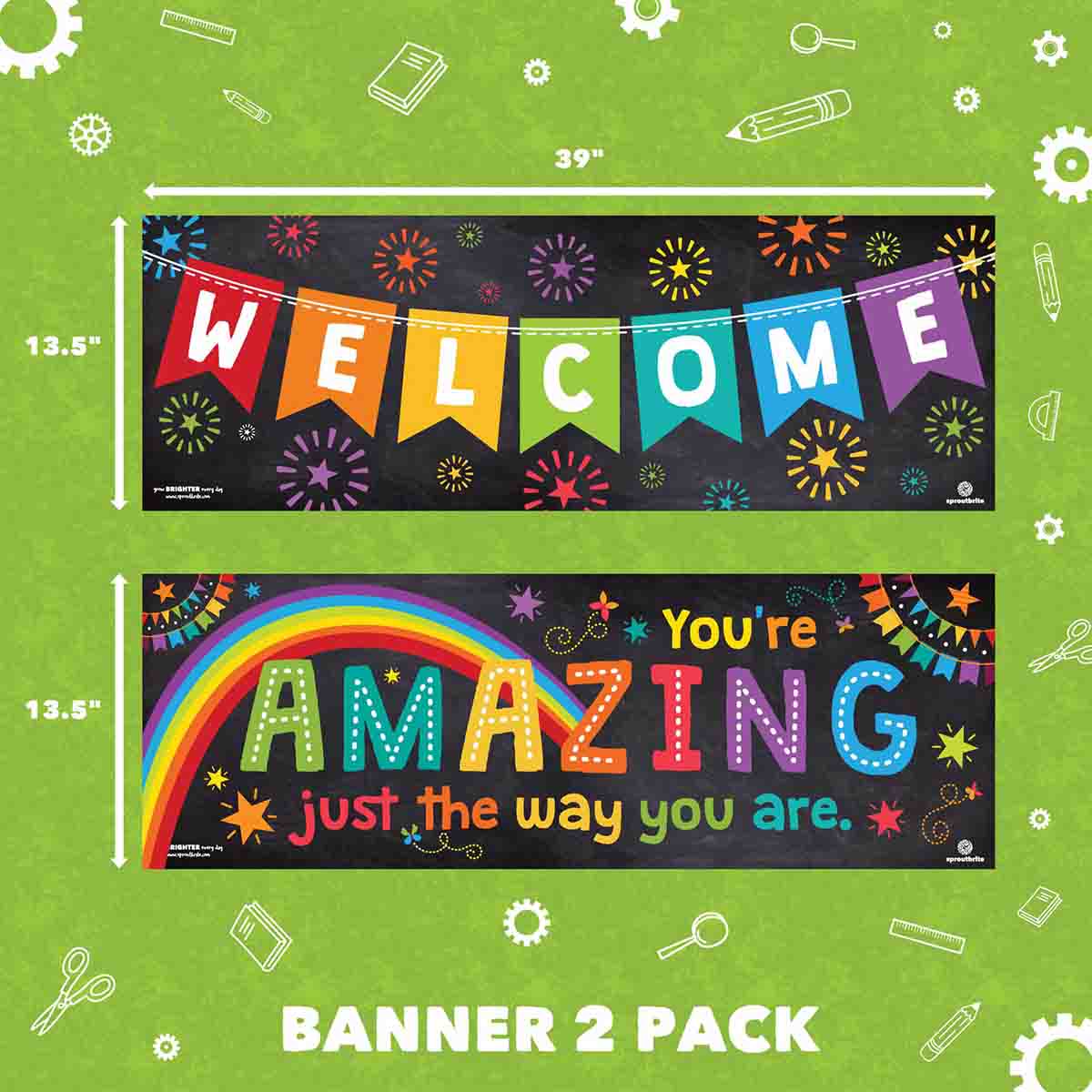 Classroom Welcome Banner - You're Amazing Just The Way You Are 