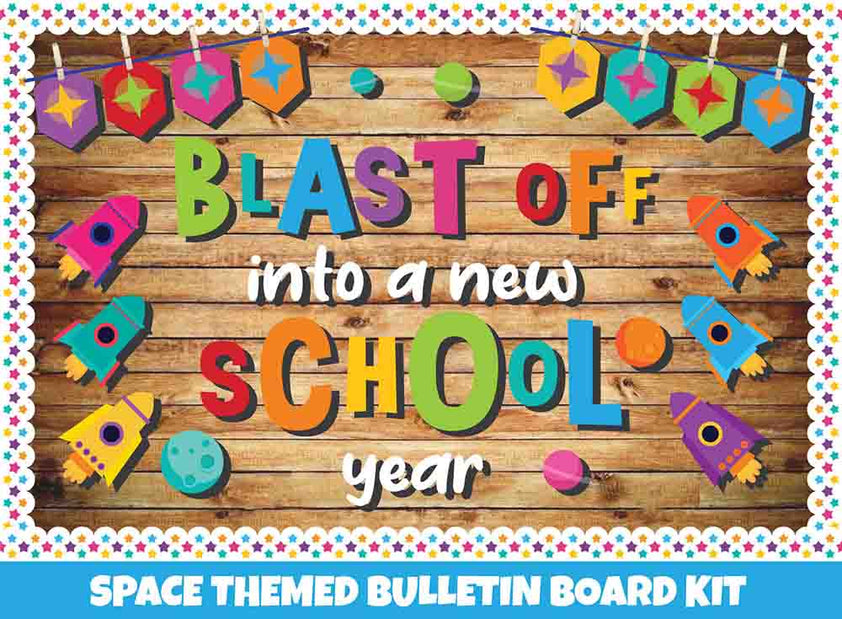 Blast Off into a New School Year - Print Your Own Bulletin Board ...